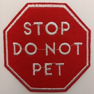 Vintage Stop Do Not Pet, Service Dog, Iron Or Sew On Patch Animal Vest Applique